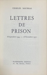 LETTRES DE PRISON. 8 September 1944 - 16 Novembre 1952.